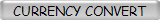 CURRENCY CONVERT